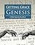 Getting Grace: Genesis (Part 1)