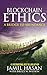 Blockchain Ethics: A Bridge...