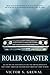Roller Coaster by Victor Singh Grewal
