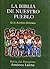 La Biblia de Nuestro Pueblo