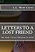 Letters to a Lost Friend by L.L. West Crews