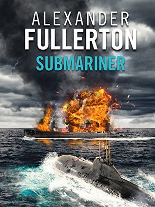 Submariner (Kindle Edition)