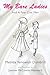 My Bare Ladies by Matilda Yenowich Dumbrill