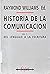 Historia de la comunicación...