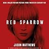 Red Sparrow by Jason  Matthews Red Sparrow by Jason  Matthews