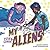My Very Own Aliens by Amanda Barton