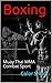 Boxing: Muay Thai MMA Combat Sport (Photo Book Book 125)
