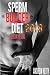 Sperm Builder Diet 2018 by Andrew Keith
