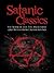 Satanic Classics (Illustrated): The Book of Lies, The Antichrist and Notes from Underground