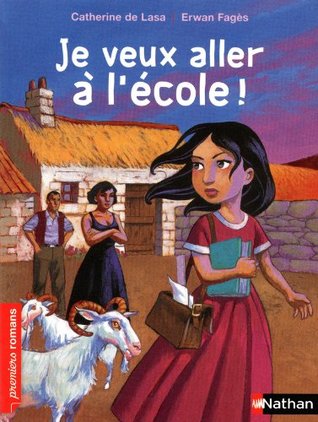 Je veux aller à l'école ! (Paperback)