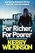 For Richer, For Poorer by Kerry Wilkinson
