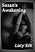 Susan's Awakening