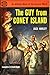 The Guy from Coney Island by Jack Hanley