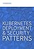 Kubernetes Deployment & Sec...