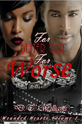 For Better or For Worse (Wounded Hearts, #1)