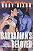 Barbarian's Beloved (Ice Planet Barbarians, #17)