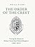 The Order of the Crest by Aditya Sondhi