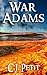 War Adams by C.J. Petit