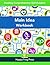 Main Idea Workbook: Reading Comprehension Skill Builders