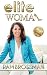 Elite Woman  by Pam Brossman