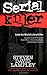 Serial Killer (Inside the Mind of a Serial Killer)