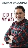 I Did it My Way
