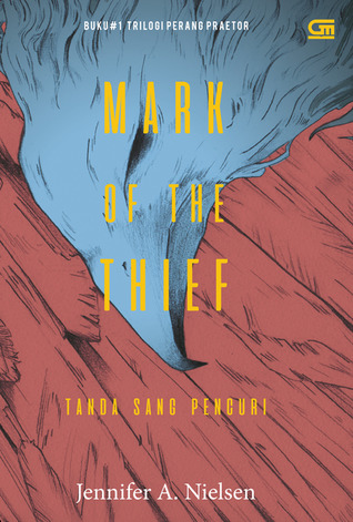 Mark of the Thief - Tanda Sang Pencuri (Mark of the Thief, #1)