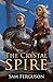 The Crystal Spire (The Drag...