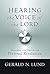 Hearing the Voice of the Lord: Principles and Patterns of Personal Revelation