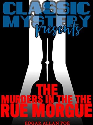 The Murders in the Rue Morgue
