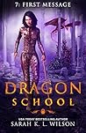 First Message by Sarah K.L. Wilson