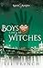 Boys Can't Be Witches (Spir...
