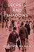 Secrets and Shadows