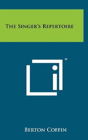The Singer's Repertoire (Hardcover)