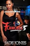 Flawless 5: The F...