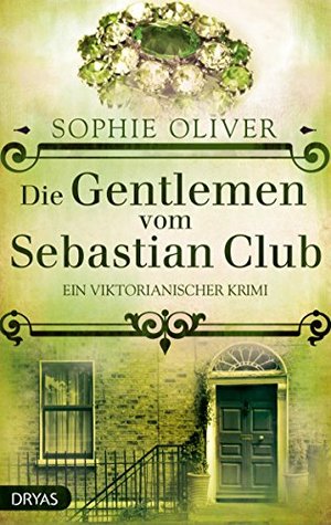 Die Gentlemen vom Sebastian Club (Die Gentlemen vom Sebastian Club #1)