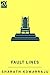 Fault Lines: A Short Story