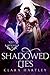 Shadowed Lies (Soul of a Dr...
