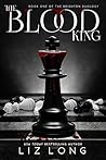 The Blood King by Liz Long