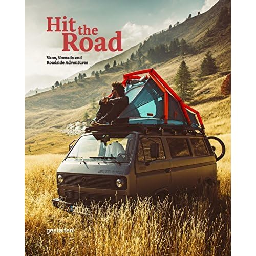 Hit The Road By Gestalten