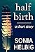 Half Birth