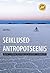 Seiklused antropotseenis – ...