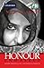 Honour Unmasked: Gender Violence, Law, and Power in Pakistan