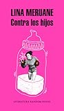 Contra los hijos