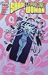Shade, The Changing Woman (2018) #1 by Cecil Castellucci