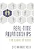 Real-Time Relationships: The Logic of Love
