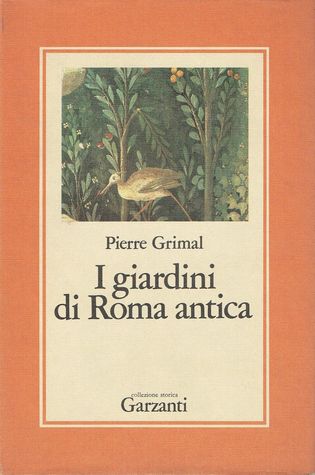 I giardini di Roma antica (Paperback)