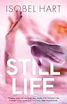 Still Life by Isobel Hart