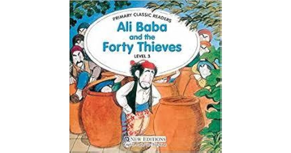 Ali Baba And The Forty Thieves By Jennifer Heath