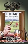 The Big Conservat...